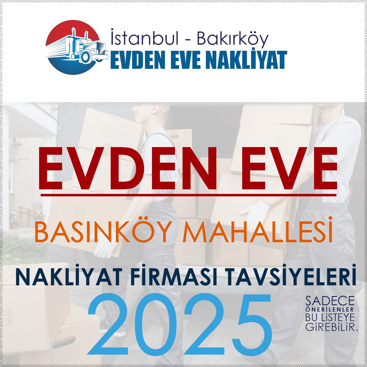 Basınköy Evden Eve Nakliyat Firmaları